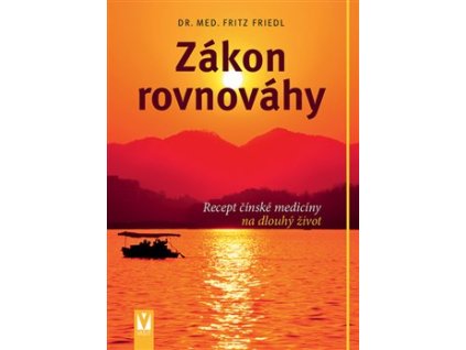 Zákon rovnováhy Knihy Zdraví a životní styl