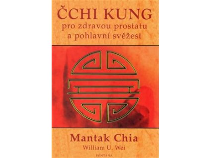 Čchi kung pro zdravou prostatu a pohlavní svěžest Knihy Partnerství, Rodina, Děti