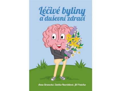 Léčivé byliny a duševní zdraví Knihy Příroda, Byliny, Kameny