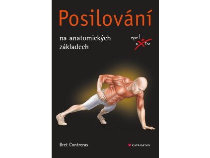 Posilování na anatomických základech Knihy Pohyb, Kondice, Relaxace