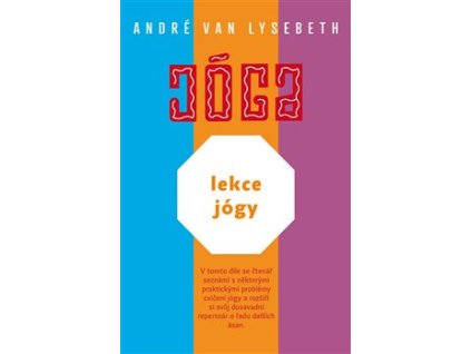 Lekce jógy Knihy Pohyb, Kondice, Relaxace