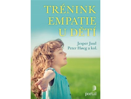 Trénink empatie u dětí Knihy Partnerství, Rodina, Děti