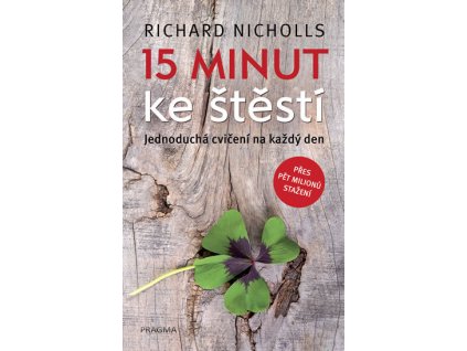 15 minut ke štěstí Knihy Rozvoj osobnosti
