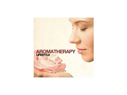 CD - Aromatherapy Čaje, Byliny Hudba