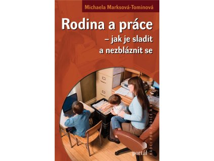 Rodina a práce  Knihy Partnerství, Rodina, Děti