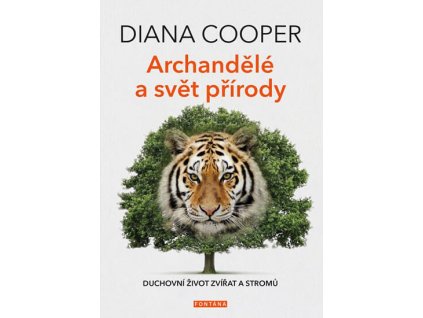 Archandělé a svět přírody Knihy Esoterika
