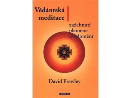 Védántská meditace Knihy Rozvoj osobnosti