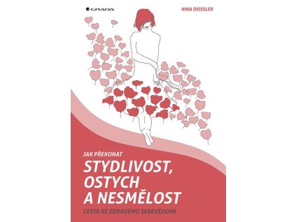 Jak překonat stydlivost, ostych a nesmělost Knihy Rozvoj osobnosti
