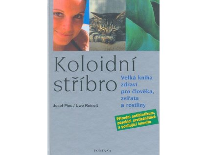 Koloidní stříbro Knihy Zdraví a životní styl