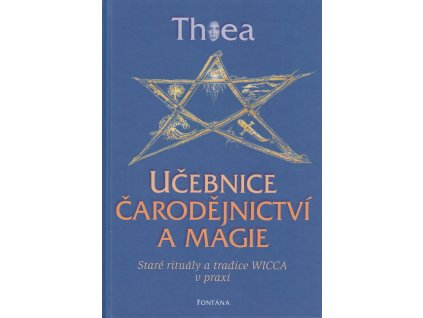 Učebnice čarodějnictví a magie Knihy Esoterika