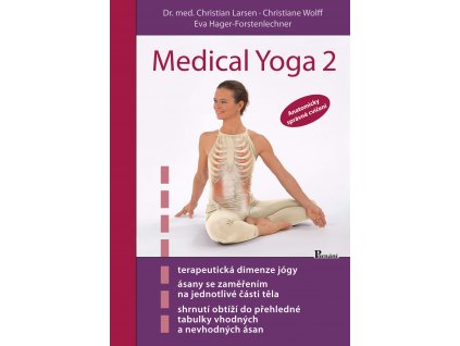 Medical yoga 2 Knihy Pohyb, Kondice, Relaxace