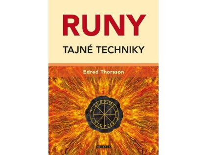 Runy - Tajné techniky Knihy Esoterika
