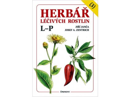 Herbář léčivých rostlin 3 (L-P) Knihy Příroda, Byliny, Kameny