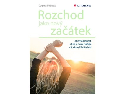 Rozchod jako nový začátek Knihy Partnerství, Rodina, Děti