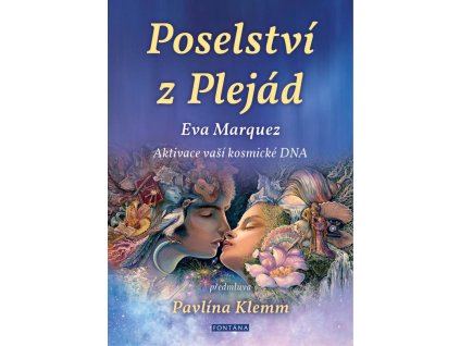 Poselství z Plejád Knihy Esoterika