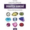 Encyklopedie drahých kamenů Knihy Příroda, Byliny, Kameny