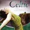 CD - Celtic Dreams Čaje, Byliny Hudba