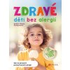 Zdravé děti bez alergií Knihy Zdravá výživa