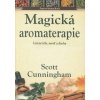 Magická aromaterapie Knihy Zdraví a životní styl