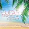 CD - Guitar by the Sea Čaje, Byliny Hudba