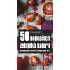 50 nejlepších zabijáků kalorií Knihy Zdravá výživa