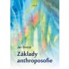 Základy anthroposofie Knihy Esoterika