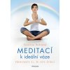 Meditací k ideální váze Knihy Zdravá výživa