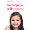 Homeopatie a děti Knihy Zdraví a životní styl