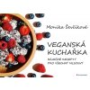 Veganská kuchařka Knihy Zdraví a životní styl