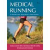 Medical Running Knihy Pohyb, Kondice, Relaxace