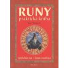 Runy - praktická kniha Knihy Esoterika