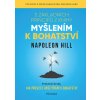 5 základních principů z knihy Myšlením k bohatství Knihy Kariéra, Podnikání, Obchod