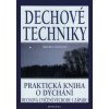 Dechové techniky Knihy Zdraví a životní styl