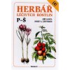 Herbář léčivých rostlin 4 (P-Š) Knihy Příroda, Byliny, Kameny