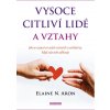 Vysoce citliví lidé a vztahy Knihy Rozvoj osobnosti