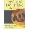Tajné učení Tao te ťing Knihy Esoterika