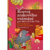 Rozvoj zrakového vnímání pro děti od 5 do 7 let Knihy Partnerství, Rodina, Děti