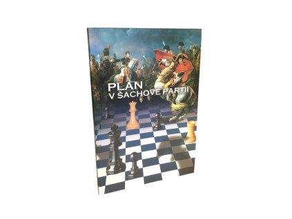 Plán v šachové partii | svetsachu.sk