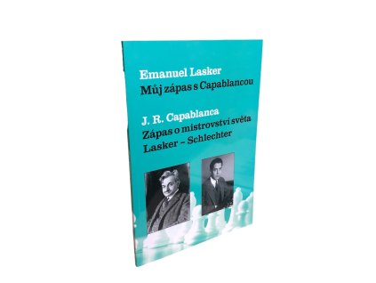Můj zápas s Capablancou, Zápas Lasker-Schlechter | svetsachu.sk