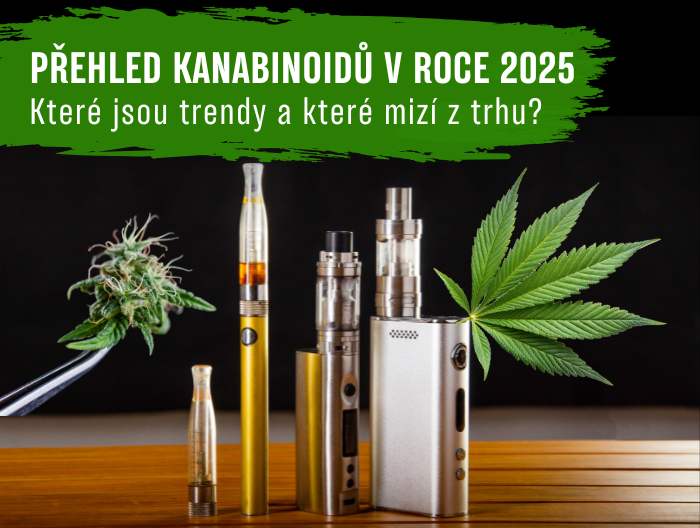 Přehled kanabinoidů v roce 2025: Které jsou trendy a které mizí z trhu?
