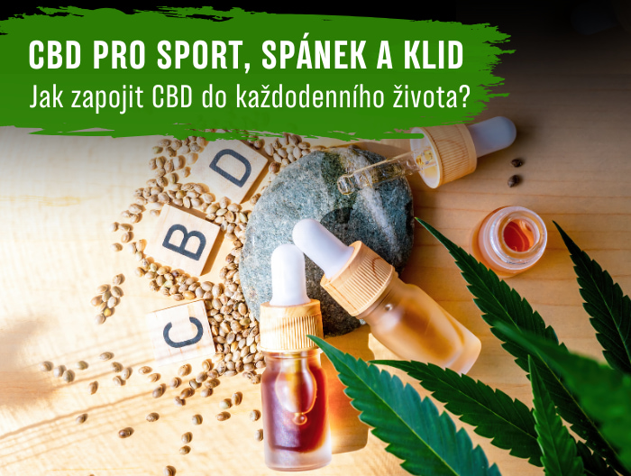 Jak zapojit CBD do každodenního života? Sport, spánek, stres