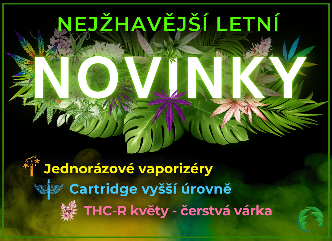 Nové kanabinoidy - květy a cartridge