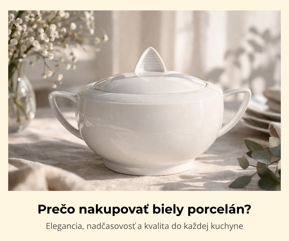 Prečo si vybrať biely porcelán? Nadčasová klasika pre každý stôl