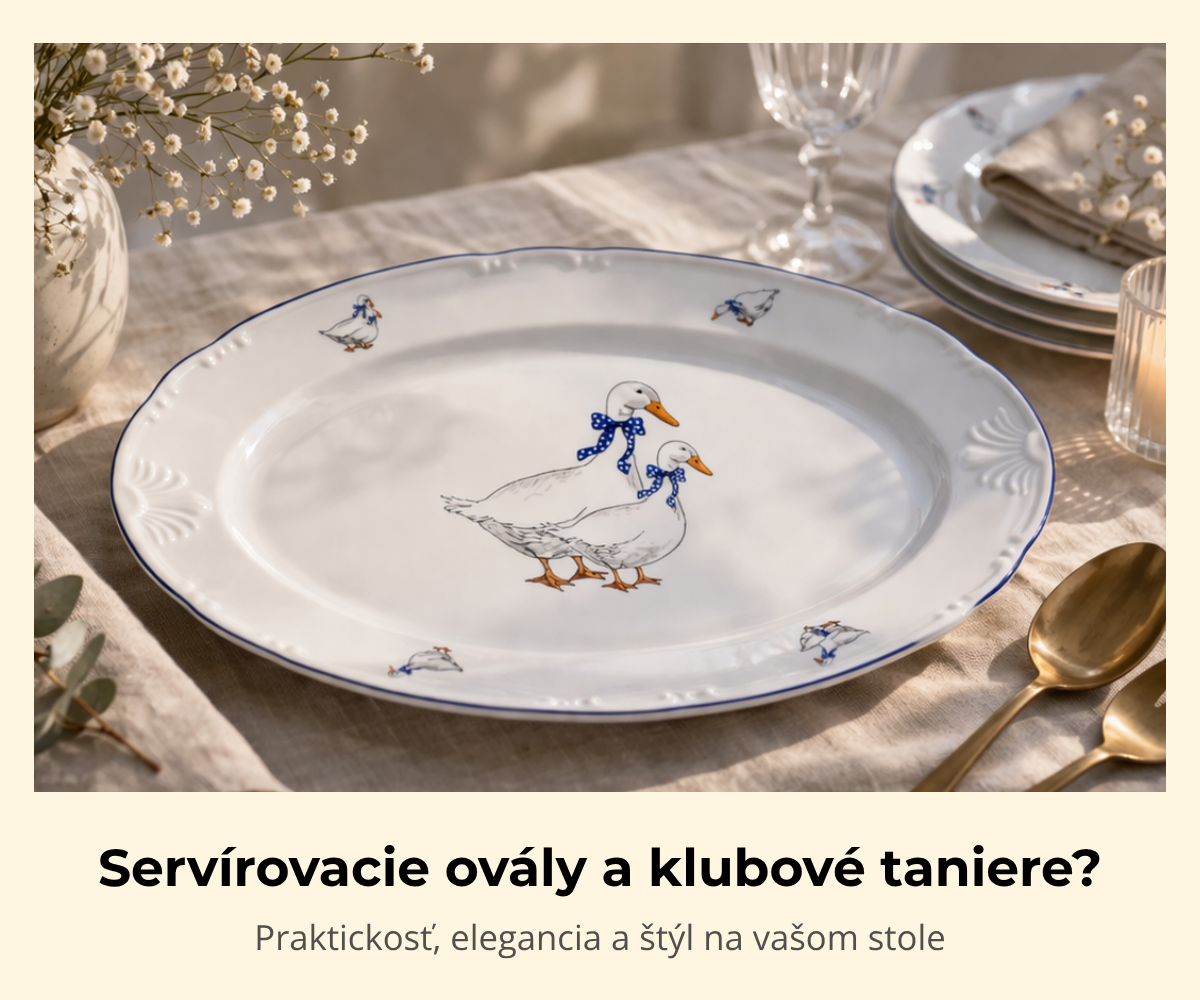 Servírovacie ovály a klubové taniere: prečo by nemali chýbať na vašom stole?