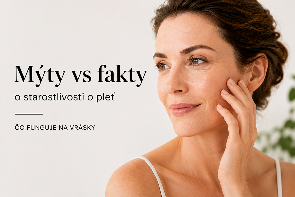 Mýty vs fakty o starostlivosti o pleť | Čo funguje na vrásky