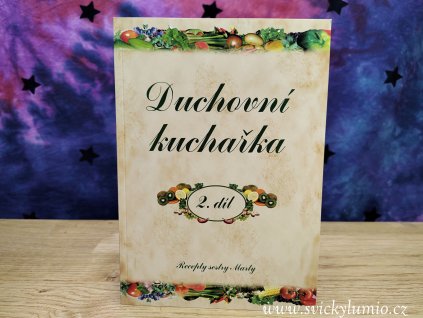 DUCHOVNÍ KUCHAŘKA (3)