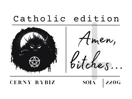 svíčka Amen, bitches…