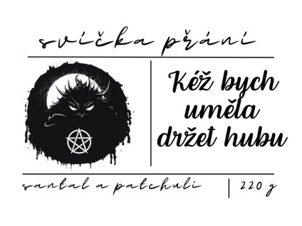 svíčka Kéž bych uměla držet hubu