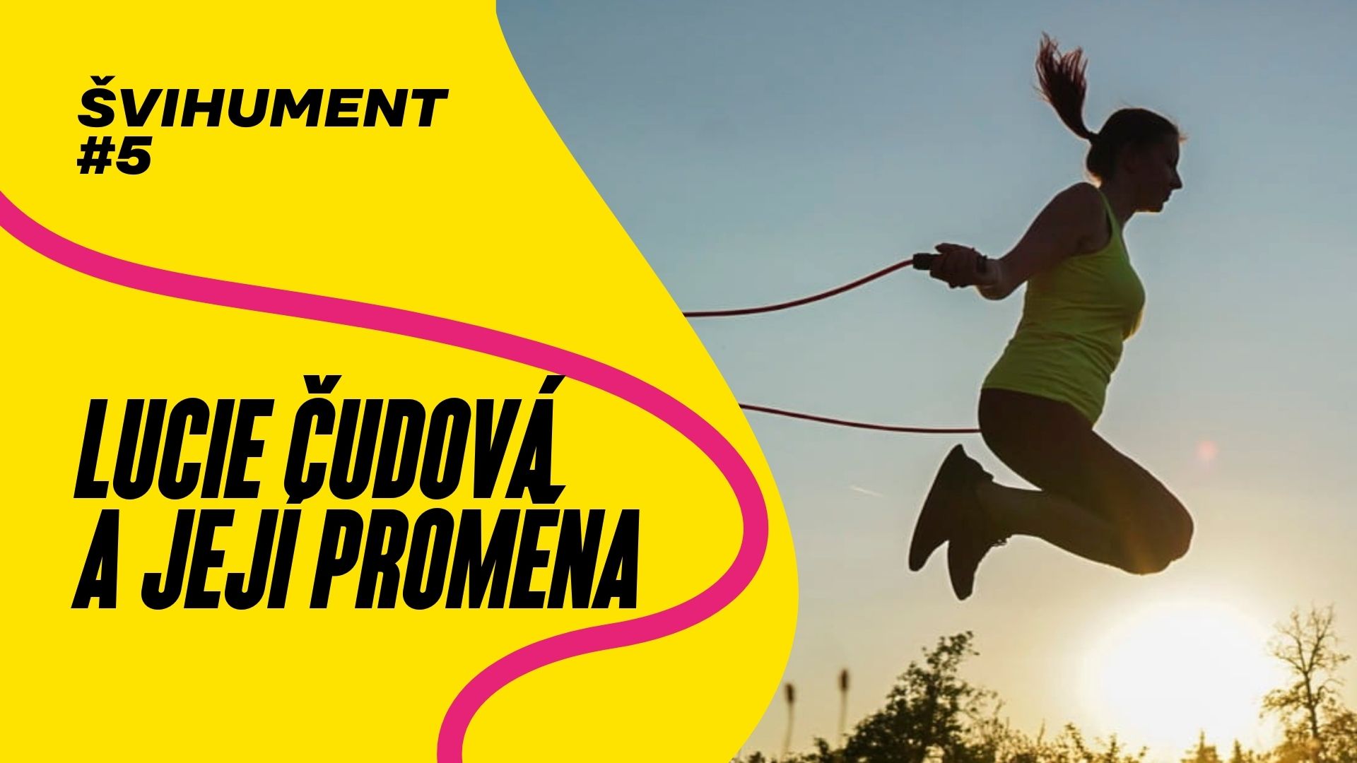 Švihument #5 - Lucky proměna motivuje tisíce Šviháků