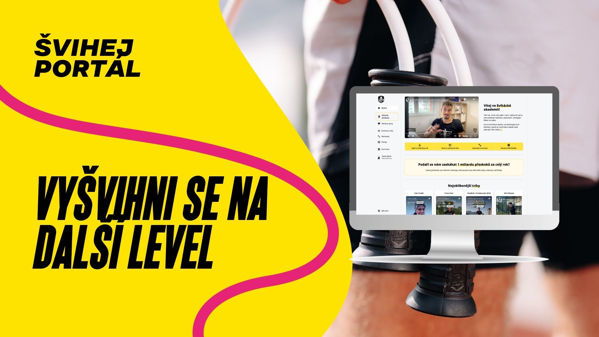 Švihej portál: Posuň svoje švihání na další level